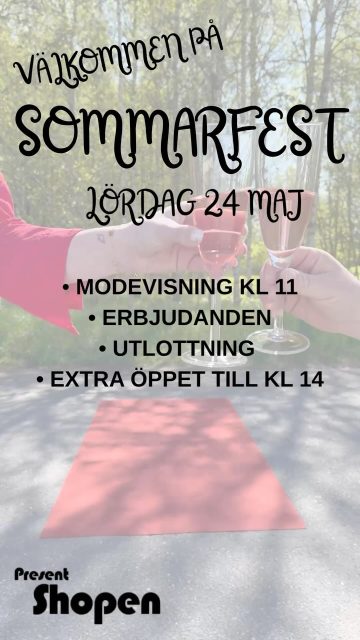 Skriv upp 24 Maj i kalendern för då är det dags för SOMMARFEST hos oss 🥳☀️🤗

Vi rullar ut röda mattan och klockan 11 är ett gäng med härliga tjejer redo för en liten enkel modevisning utomhus (om vädret tillåter ☀️🤞🏻), glasen fylls och vi laddar med fina erbjudanden till er! 🥂🛍️

Så VARMT VÄLKOMMEN att mingla, inspireras och hitta sommarens favoriter på vår SOMMARFEST! ☀️🥂

#presentshopenkinnarp #skoshopenkinnarp